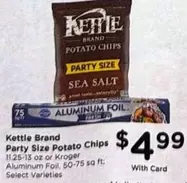 Party Size Potato Chips or Aluminum Foil