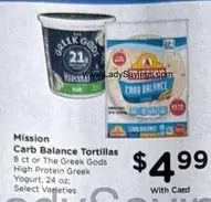 Mission - Carb Balance Tortillas or High Protein Greek Yogurt