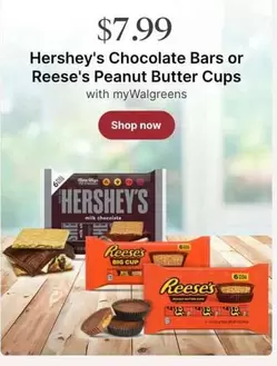 Hershey's - Chocolate Bars or Peanut Butter Cups