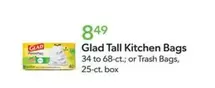 Glad - Tall Kitchen Bags or Trash Bags