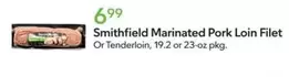 Smithfield - Marinated Pork Loin Filet or Tenderloin