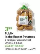 Idaho Russet Potatoes or Vidalia Sweet Onions