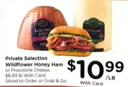 Provolone - Wildflower Honey Ham or Cheese