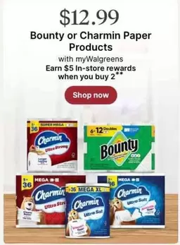Bounty -  or Charmin Paper Products