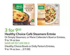 Healthy choice - Café Steamers Entrée or Simply Steamers; or Bowl or Entrées
