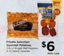 Gourmet Potatoes or Kroger Bell Peppers
