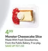 Monster -  Cheesecake Slice