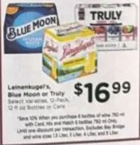 Leinenkugel - Leinenkugal's, Blue Moon or Truly