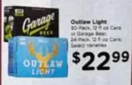 Outlaw Light or Garage Beer