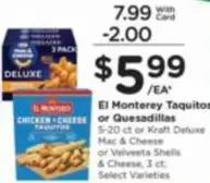 Kraft - Taquitos or Quesadillas or Mac & Cheese