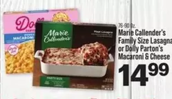 Marie Callender's - Family Size Lasagna or Macaroni & Cheese
