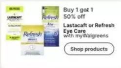 Lastacaft or Refresh Eye Care