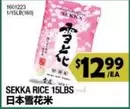 SEKKA RICE 15LBS