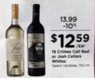 19 Crimes Call Red or Josh Cellars Whites