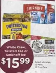 Smirnoff - White Claw, Twisted Tea or Ice
