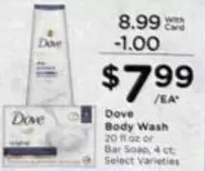 Dove - Body Wash or Bar Soap