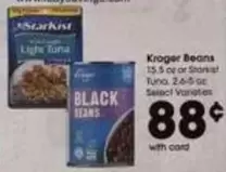 StarKist - Kroger Beans or Tuna