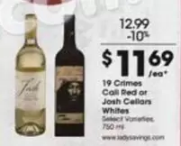 19 Crimes Cali Red or Josh Cellars Whites