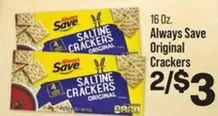 Always - Saltine Crackers Original