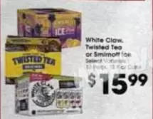White Claw, Twisted Tea or Smirnoff Ice