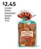 L'oven Fresh - Hawaiian Sweet Rolls