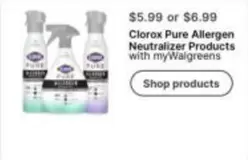 Clorox - Pure Allergen Neutralizer Products