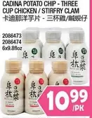 CADINA POTATO CHIP - THREE CUP CHICKEN / STIRFRY CLAM