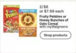 post - Fruity Pebbles or Honey Bunches of Oats Cereal