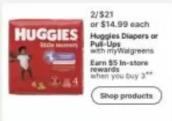 Huggies - Diapers or Pull-Ups
