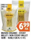 MIZUHO ORGANIC - STICKY MILLET / NON STICKY MILLET