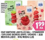 OSAY HAWTHORNE JAM FILLED BALL - STRAWBERRY / EXPLOSIVE SKEWERS GRAPE / SKEWERS