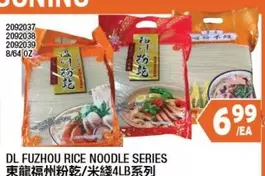 DL FUZHOU RICE NOODLE SERIES 2092037 2092038 2092039 8/64 OZ
