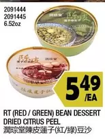 RT (RED / GREEN) BEAN DESSERT DRIED CITRUS PEEL 2091444 2091445 6.52oz