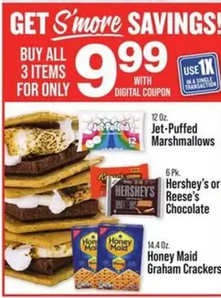 all - Jet-Puffed Marshmows, Hershey's or Reese's Chocolate, Honey Maid Graham Crackers