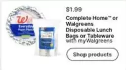 Complete Home or Walgreens Disposable Lunch Bags or Tableware