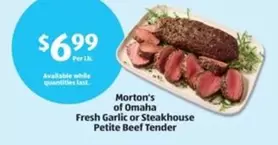 Fresh Garlic or Steakhouse Petite Beef Tender