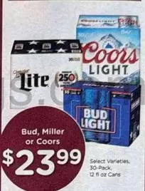 Coors - Bud, Miller or