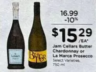 Chardonnay - Jam Cellars Butter or La Marca Prosecco