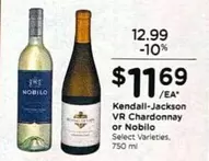 Kendall-Jackson - VR Chardonnay or Nobilo