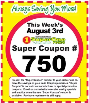 Super One Foods catalogue in Valrico FL | Weekly Super Coupon Number | 2025-08-08T00:00:00.000Z - 2025-08-09T00:00:00.000Z