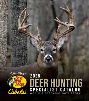 Cabela's catalogue in Houston TX | Deer Hunting 25 | 2025-01-01T00:00:00.000Z - 2025-12-31T00:00:00.000Z