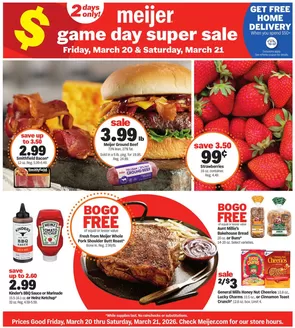 Meijer catalogue in Taylors SC | Super Sale | 2026-03-20T00:00:00.000Z - 2026-03-21T00:00:00.000Z