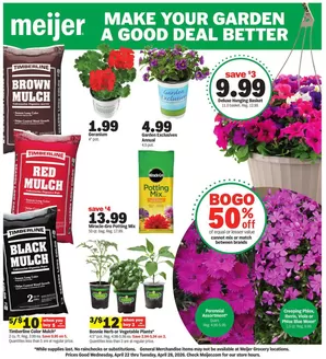 Meijer catalogue in Tolono IL | make your garden a good deal better | 2026-04-22T00:00:00.000Z - 2026-04-28T00:00:00.000Z