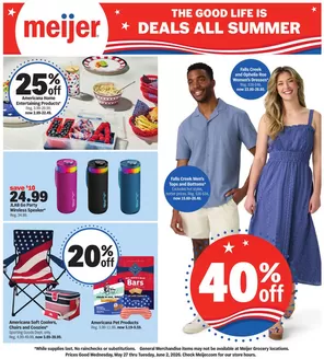 Meijer catalogue | the good life is deals all summer | 2026-05-27T00:00:00.000Z - 2026-06-02T00:00:00.000Z