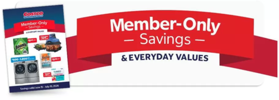 Costco catalogue | Current bargains and offers | 2026-06-15T00:00:00.000Z - 2026-07-19T00:00:00.000Z