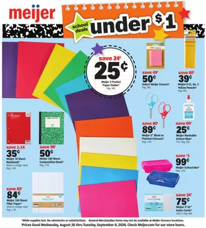 Meijer catalogue in Traverse City MI | school deals under $1 | 2026-08-26T00:00:00.000Z - 2026-09-08T00:00:00.000Z