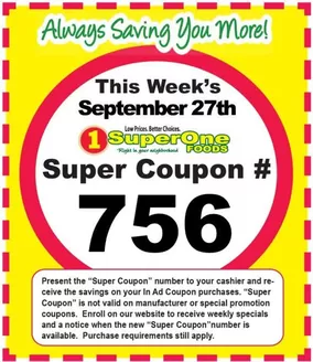Super One Foods catalogue | Weekly Super Coupon Number | 2026-09-10T00:00:00.000Z - 2026-10-03T00:00:00.000Z