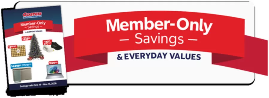 Costco catalogue | Great offer for all customers | 2026-10-19T00:00:00.000Z - 2026-11-15T00:00:00.000Z