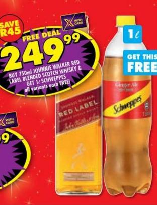 Buy 750ml johnnie walker red label blended scotch whiky & Get 1 schweppes