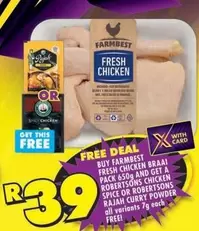Robertsons - FRESH CHICKEN BRAAI PACK 650g AND ROBERTSONS CHICKEN SPICE OR ROBERTSONS RAJAH CURRY POWDER